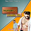 About Number 1 Khatik Re Song